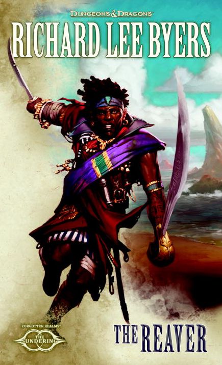 The Reaver: The Sundering, Book IV