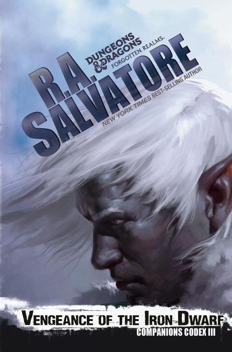 Vengeance of the Iron Dwarf (Companions Codex III)