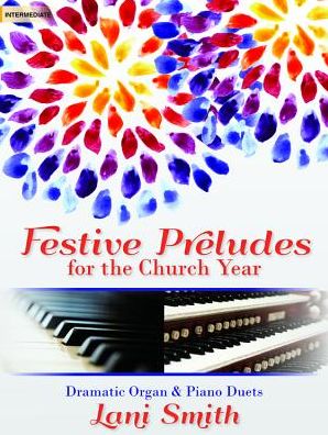 Festive Preludes for the Church Year