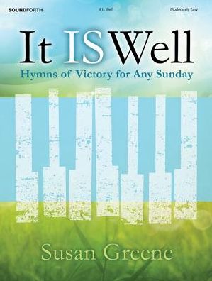 It Is Well