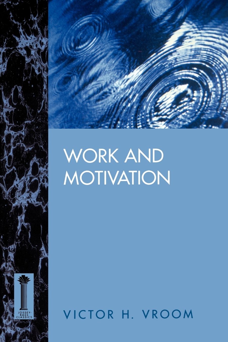 Work and Motivation