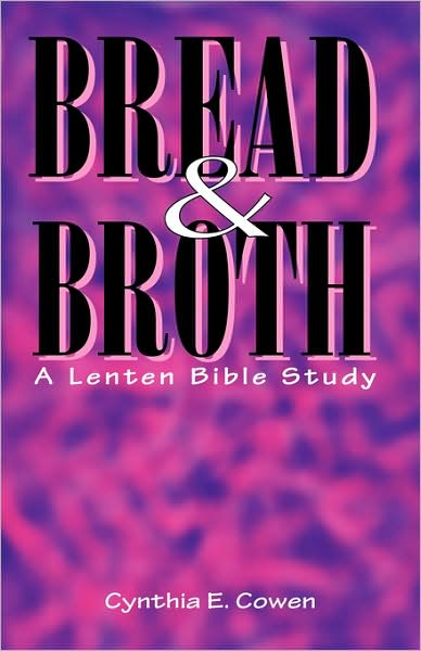 Bread And Broth
