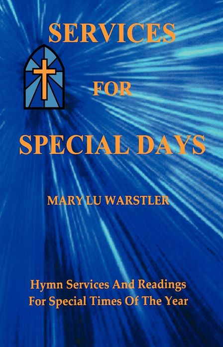 Services for Special Days: Hymn Services and Readings for Special Times of the Year
