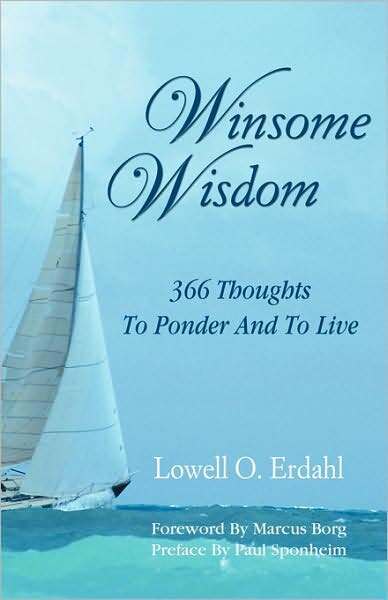 Winsome Wisdom: 366 Thoughts to Ponder and to Live