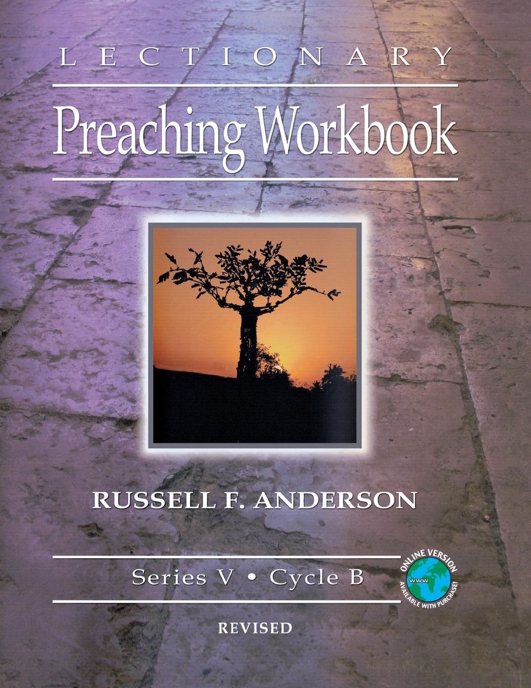 Lectionary Preaching Workbook: Series V, Cycle B