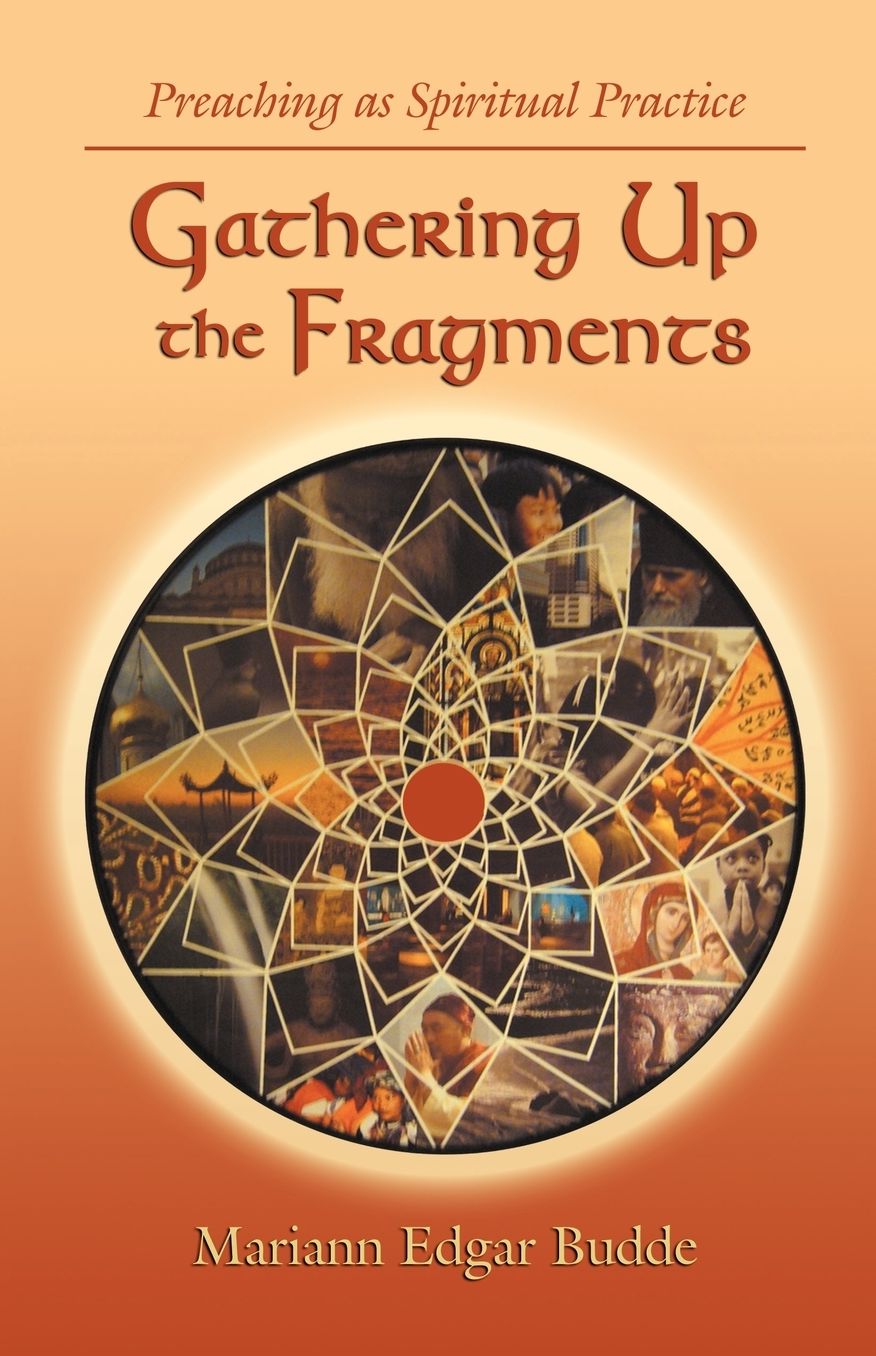 Gathering Up The Fragments