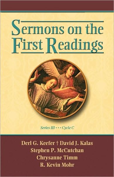 Sermons On The First Readings, Series Iii, Cycle C