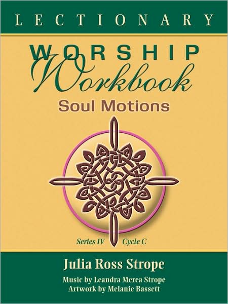 Lectionary Worship Workbook, Series Iv, Cycle C