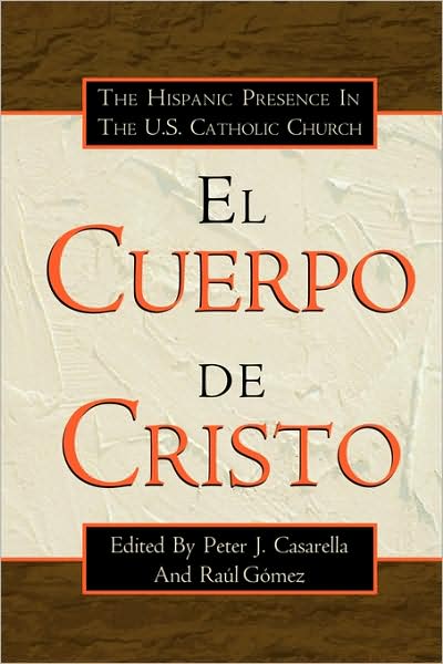 El Cuerpo De Cristo