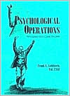 Psychological Operations : Principles and Case Studies