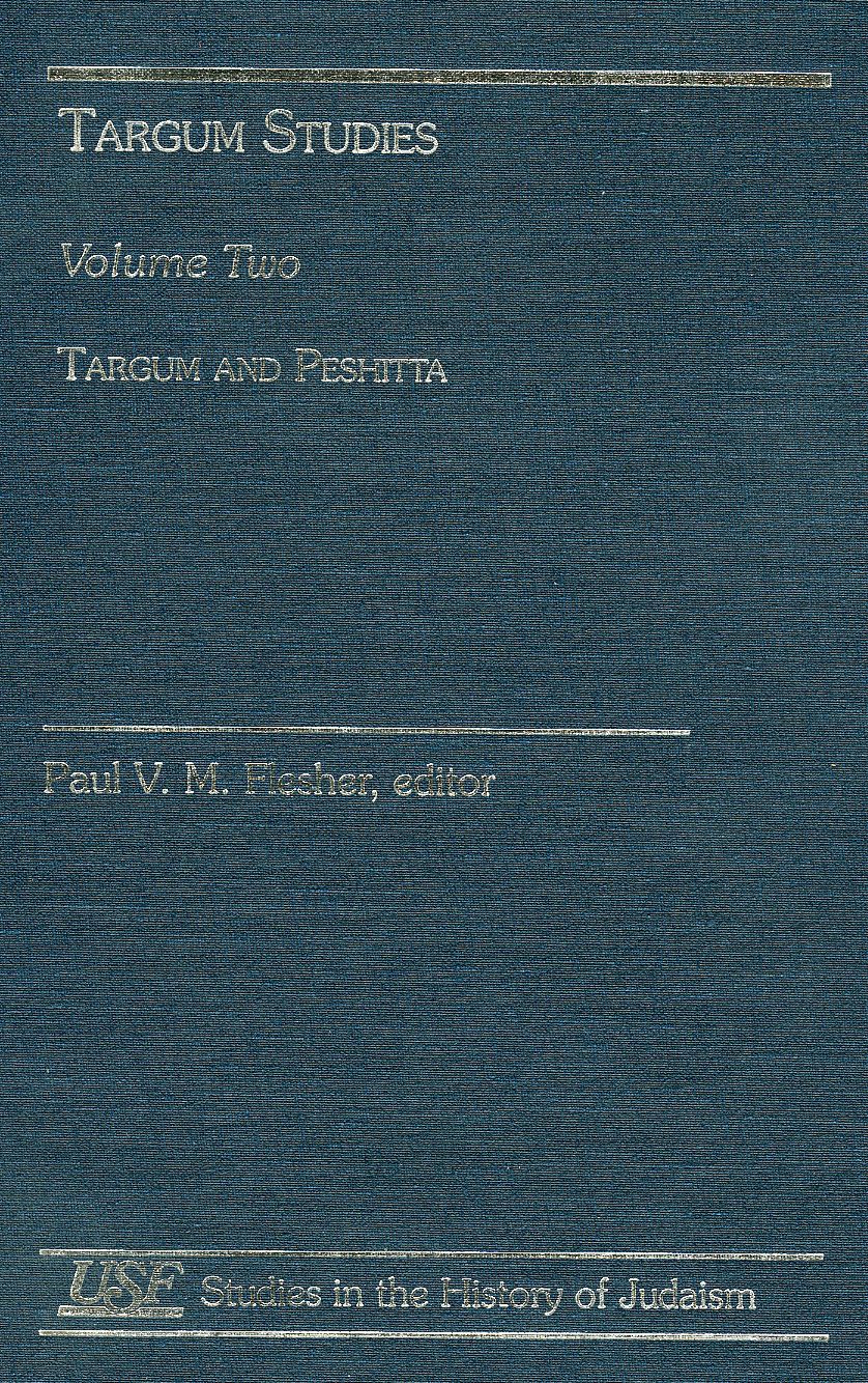 Targum Studies, Volume 2: Targum and Peshitta