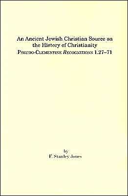 An Ancient Jewish Christian Source On The History Of Christianity