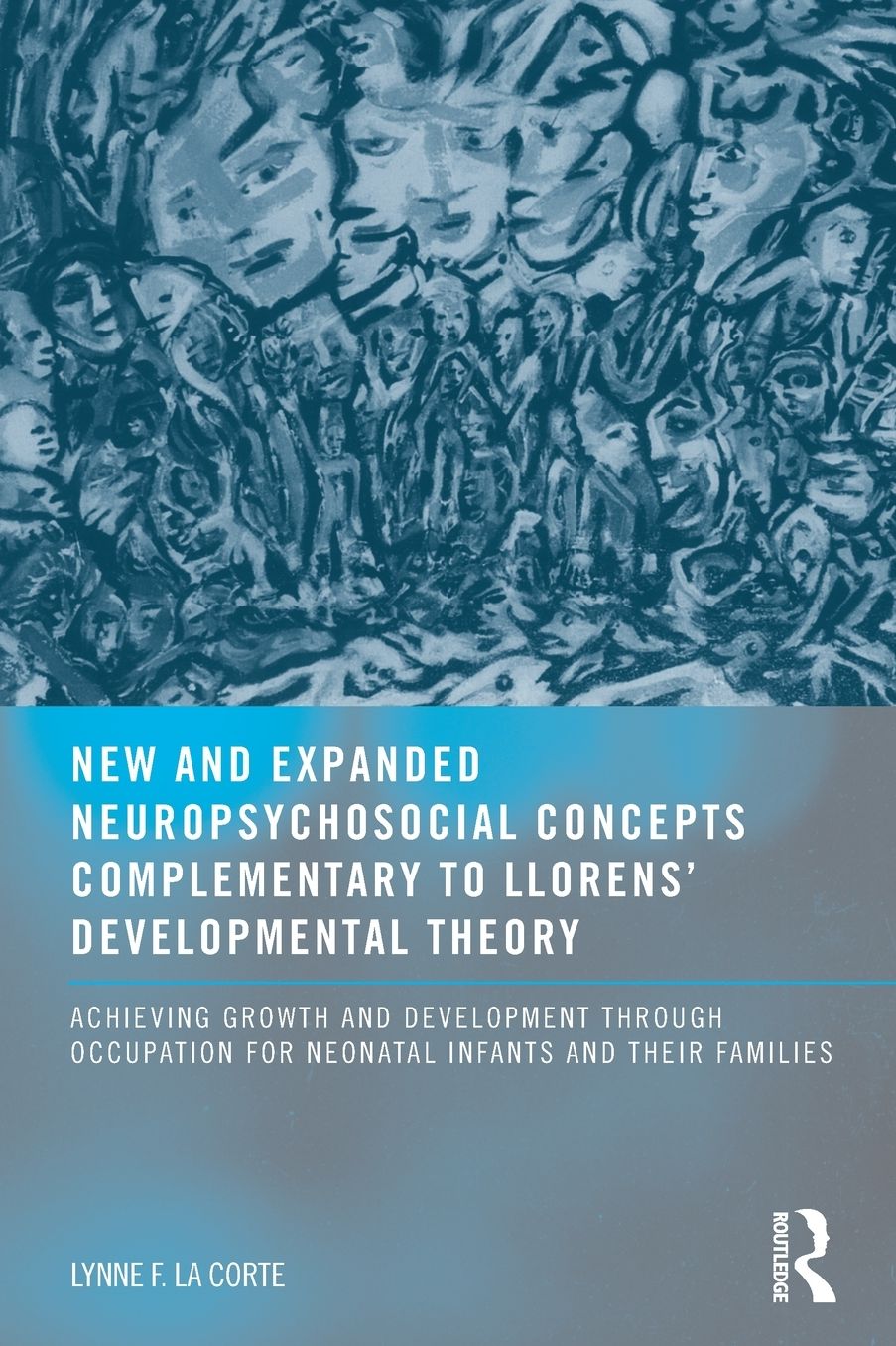Expansion of Llorens' Psychosocial, Cognitive, and Sensorimotor Aspects of de
