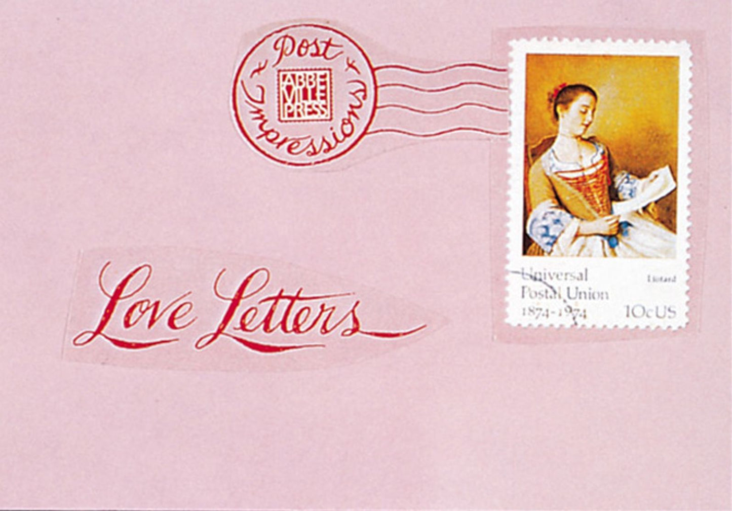 Love Letters: From the Post Impressions Series