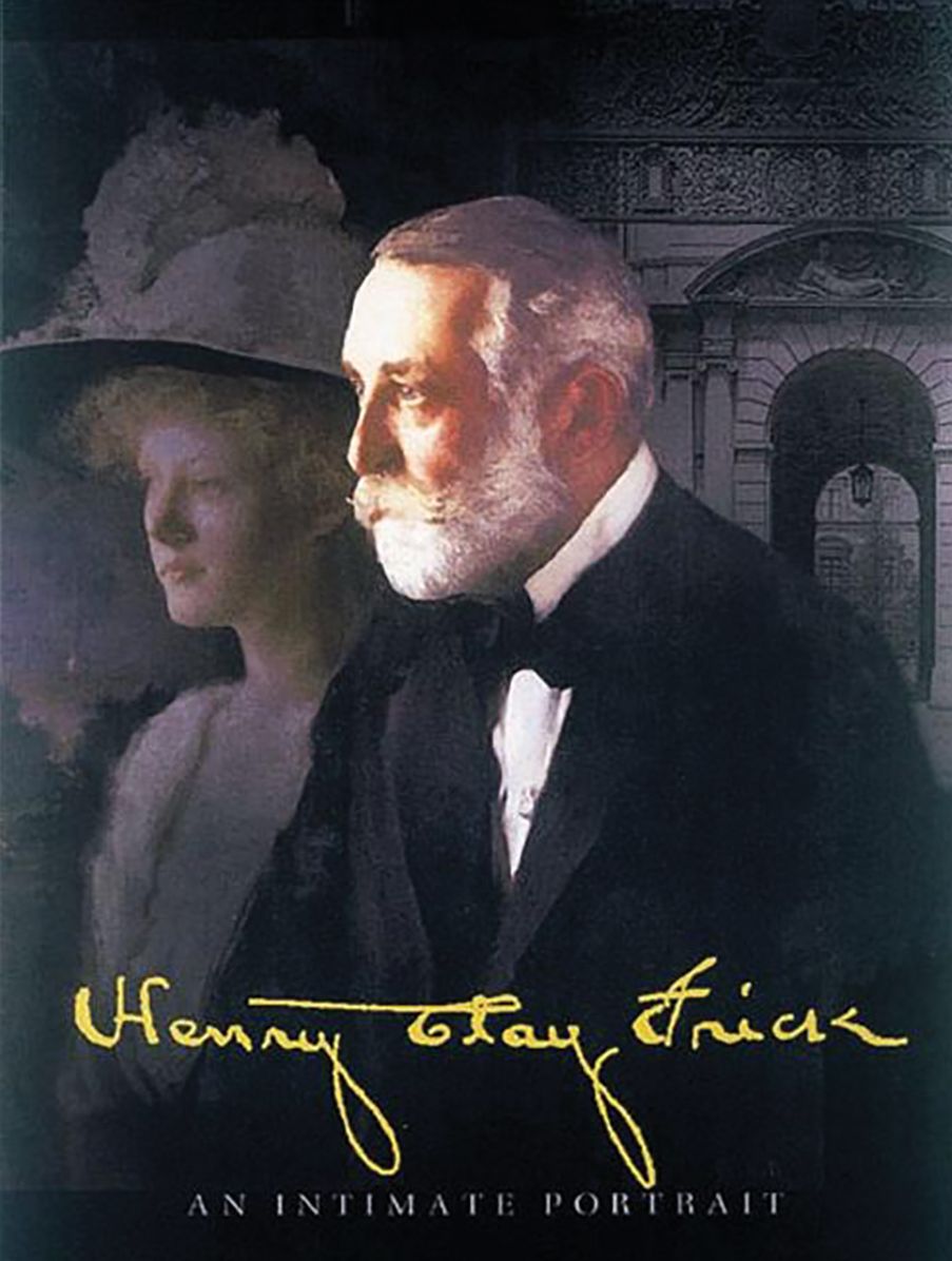 Henry Clay Frick; An Intimate Portrait