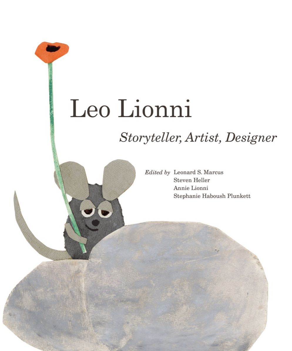 Leo Lionni: Storyteller, Artist, Designer