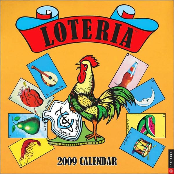 2009 Loteria: Mexican Folk Art Cards Wall Calendar