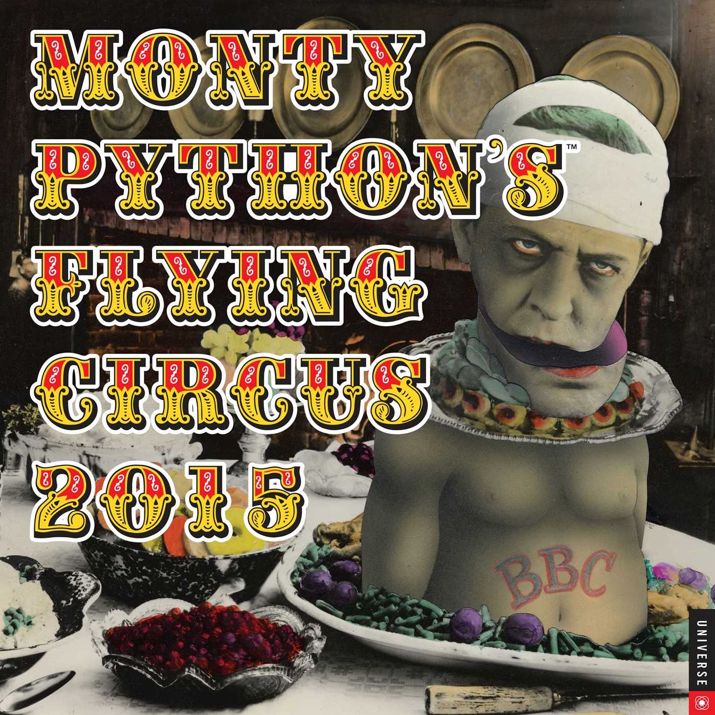 Monty Python's Flying Circus 2015 Wall Calendar