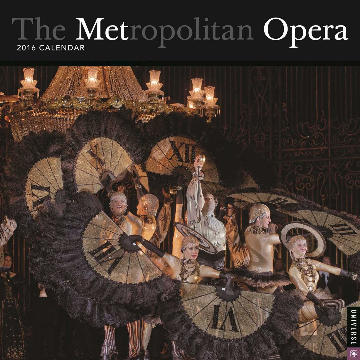 The Metropolitan Opera 2016 Wall Calendar