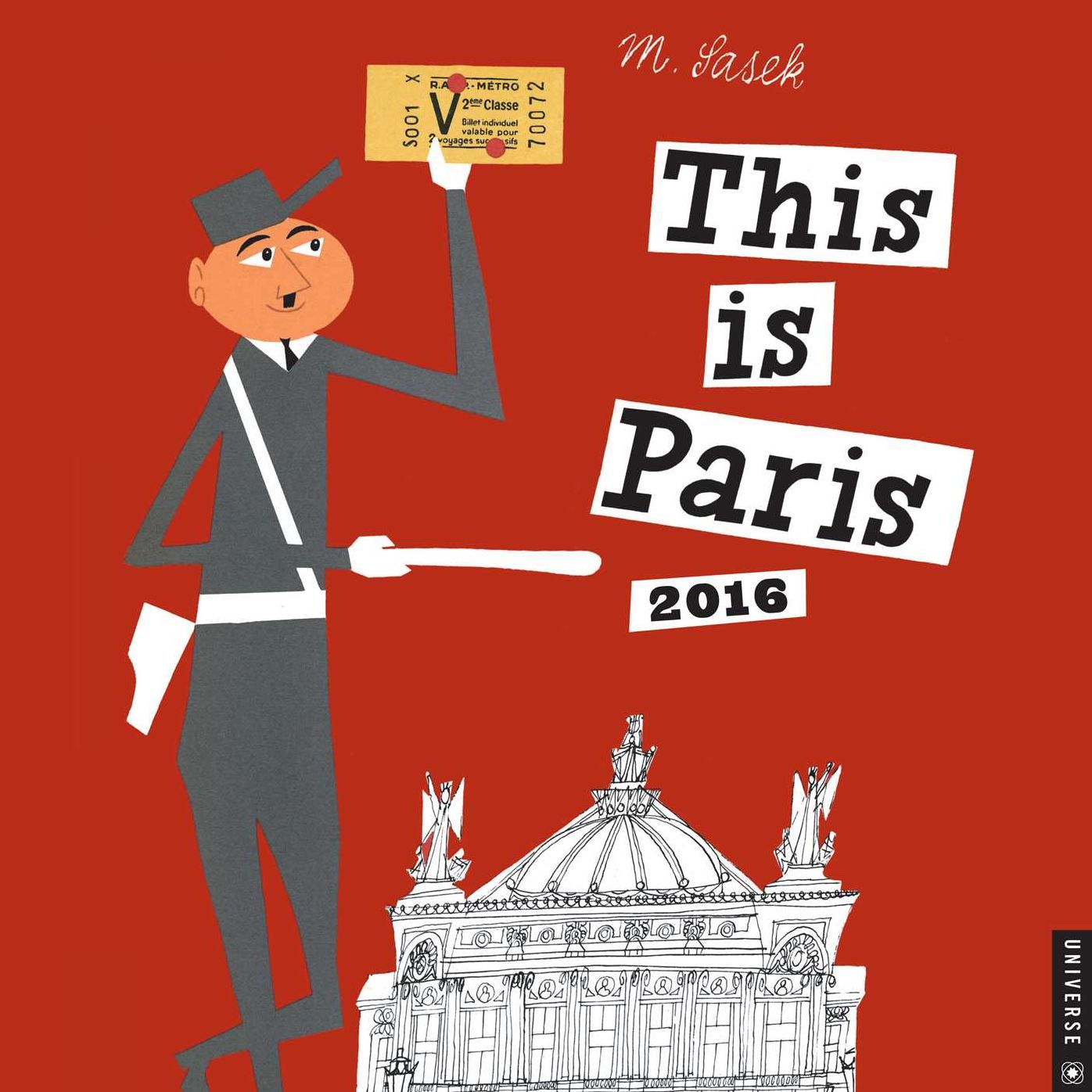 2016 This is Paris Wall Calendar