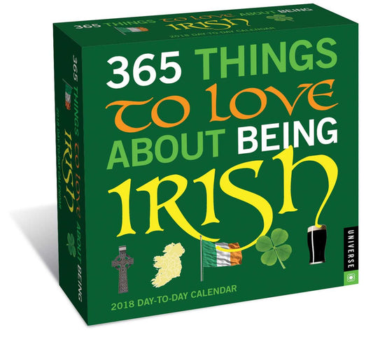 2018 365 Things to Love About Being Irish Day-to-Day Calendar