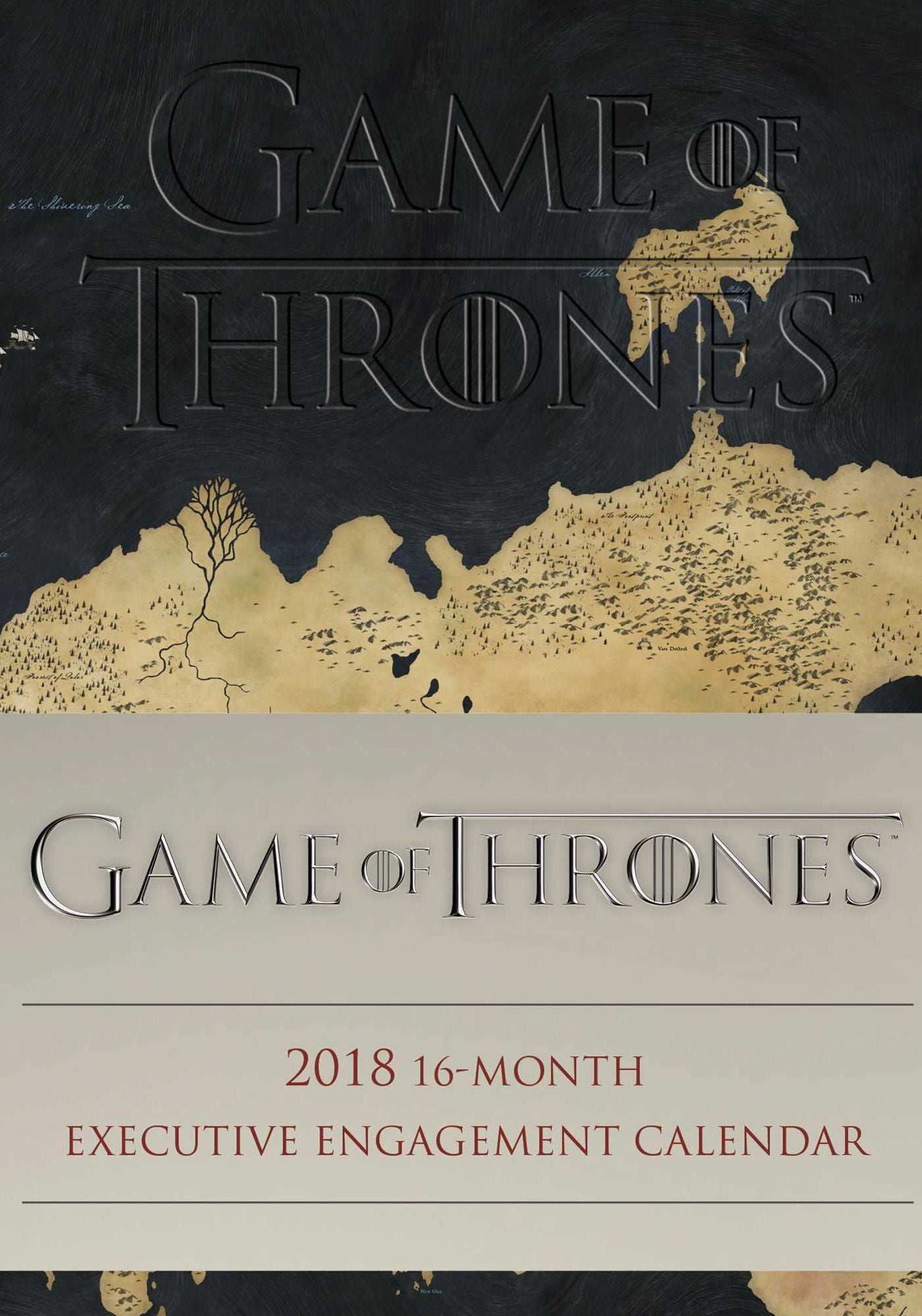 2018 Game of Thrones 16-Month Executive Engagement Calendar