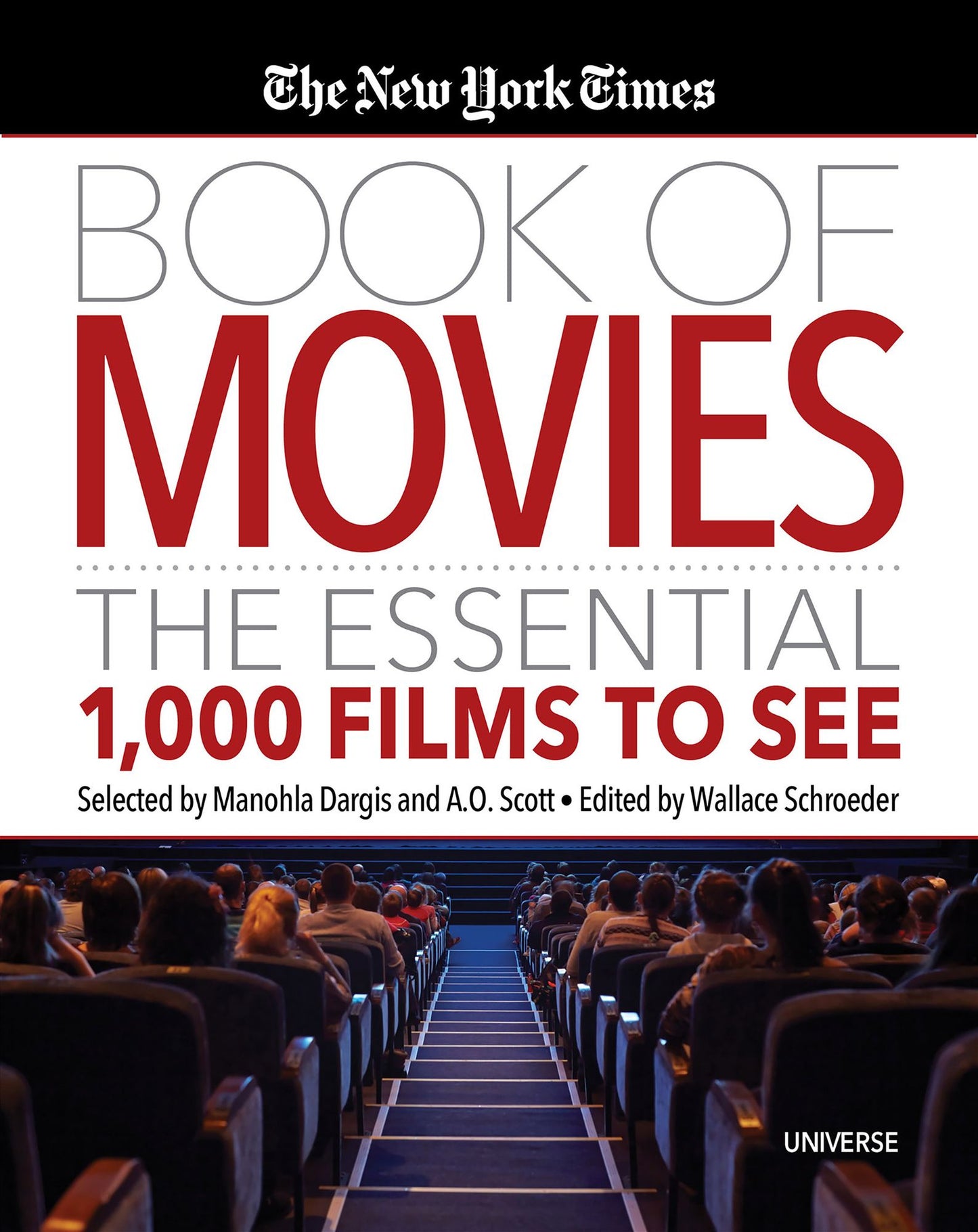 The New York Times Book of Movies : The Essential 1,000 Films to See