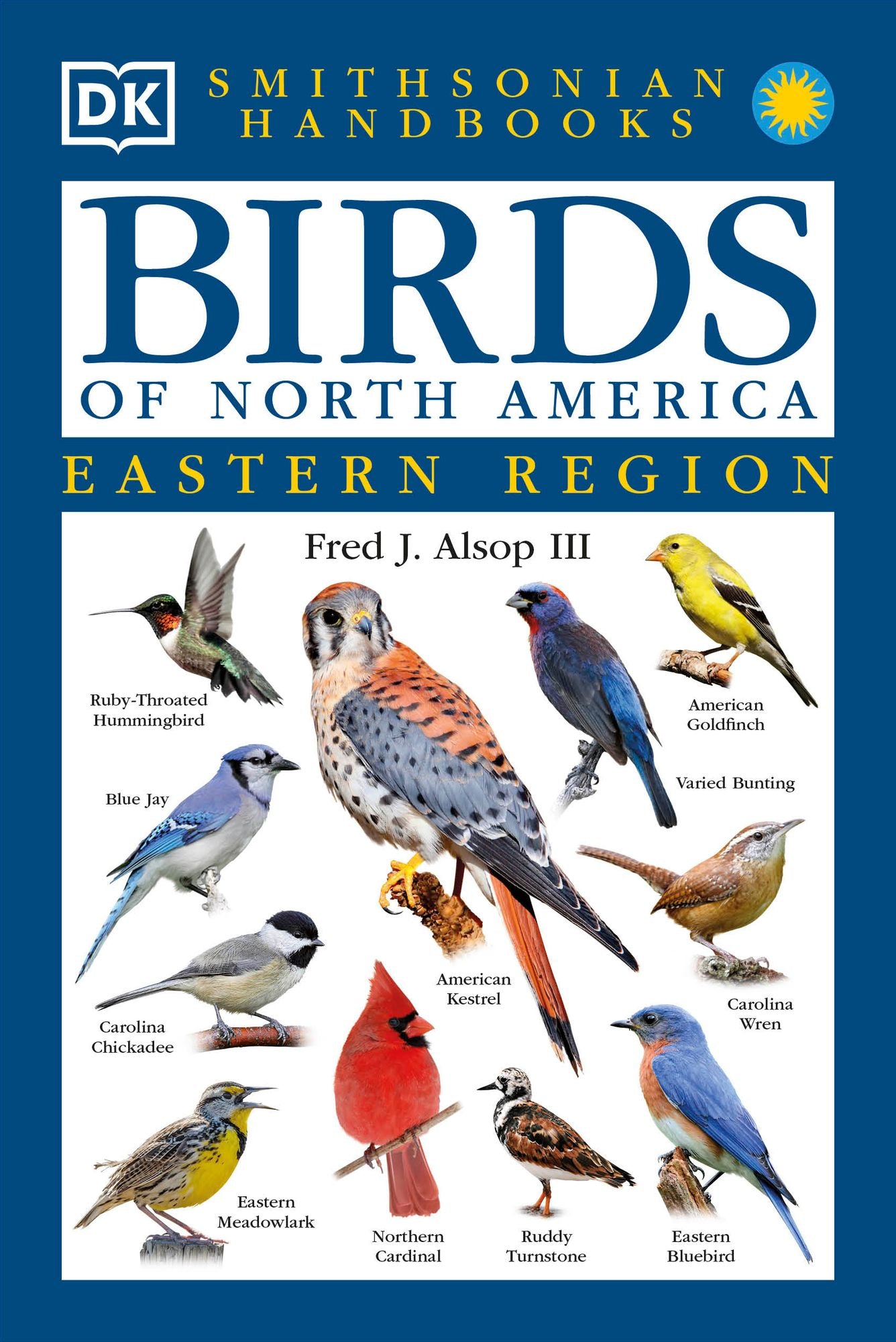 Smithsonian Handbooks: Birds of North America: East