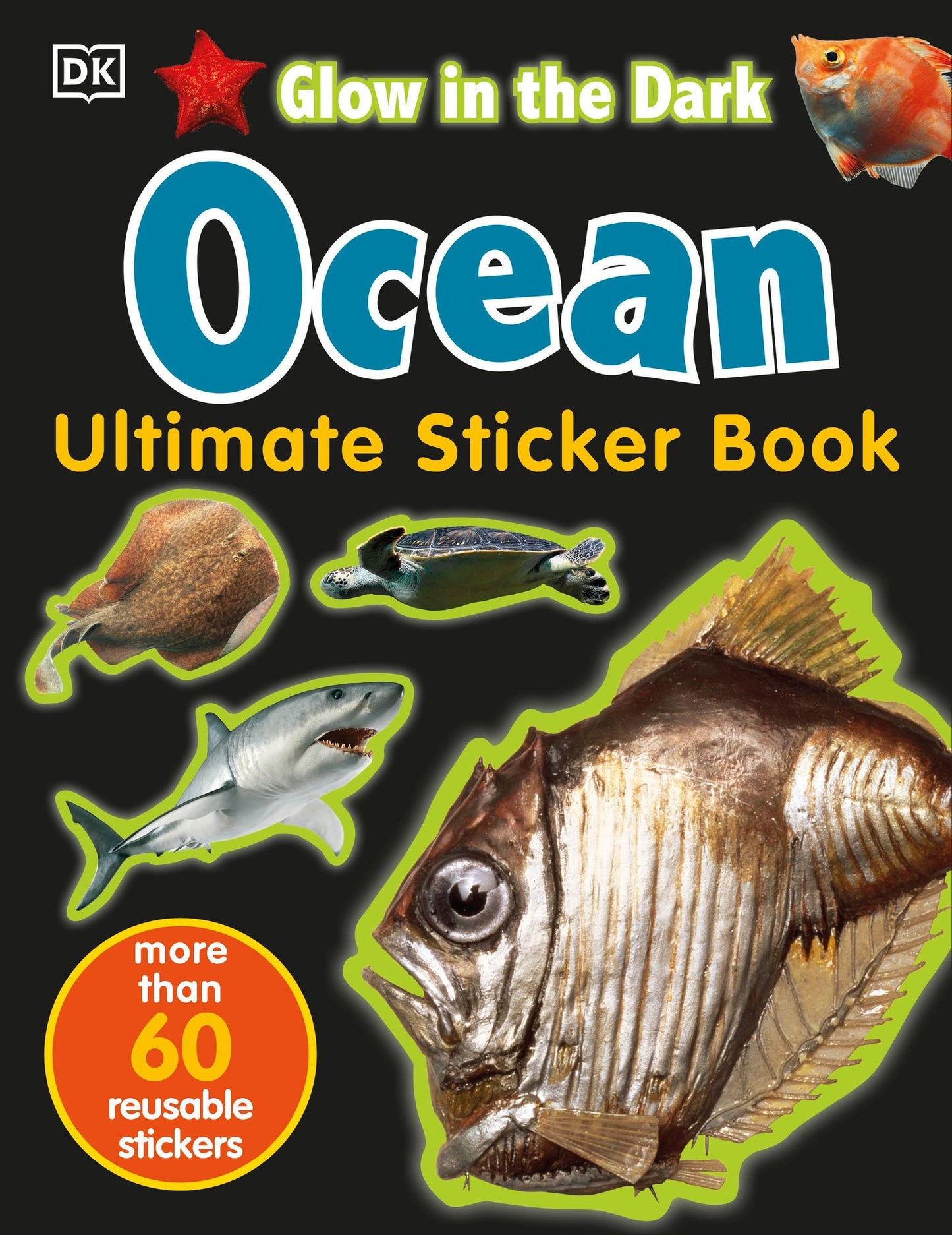Ultimate Sticker Book: Glow-in-the-Dark: Ocean Creatures