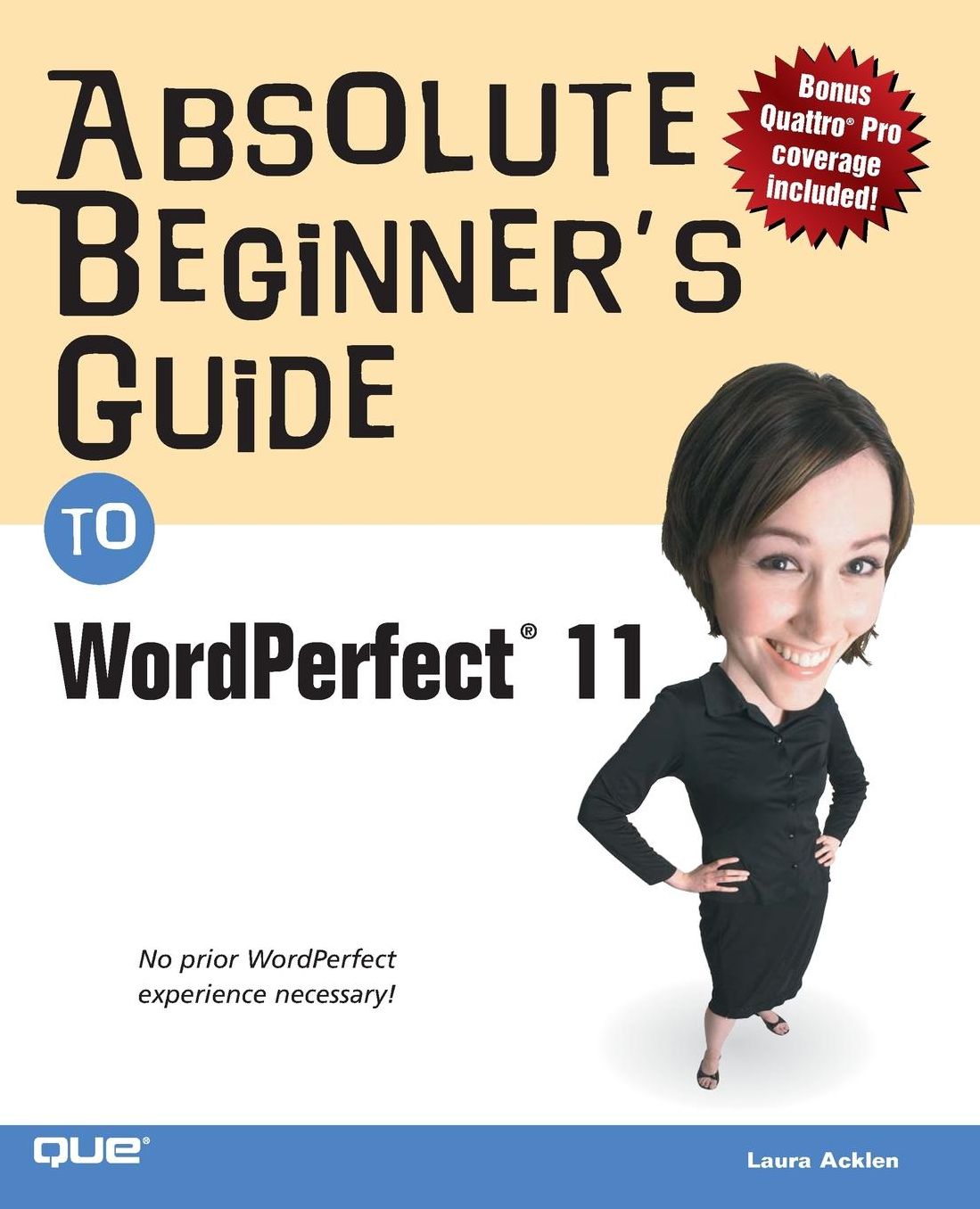 Absolute Beginner's Guide to Corel WordPerfect 11