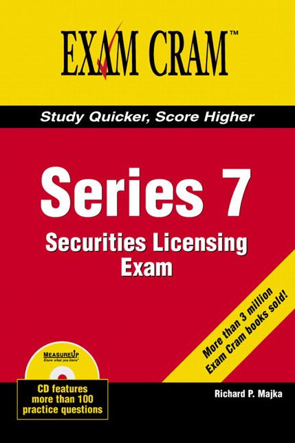 Series 7 Securities Licensing Exam Review Exam Cram