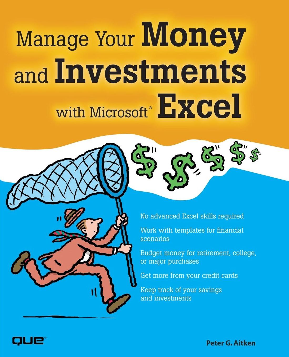 Manage Your Money and Investments with Microsoft Excel