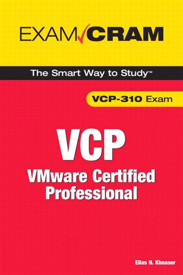 VCP Exam Cram: VMware Certified Professional (Exam Cram Series)