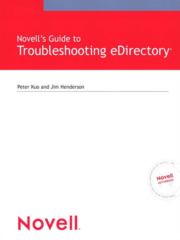Novell's Guide to Troubleshooting eDirectory