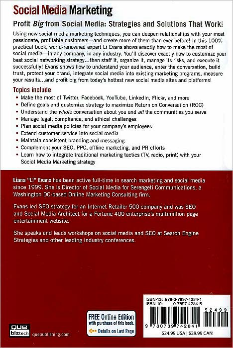 Social Media Marketing: Strategies for Engaging in Facebook, Twitter and Other Social Media