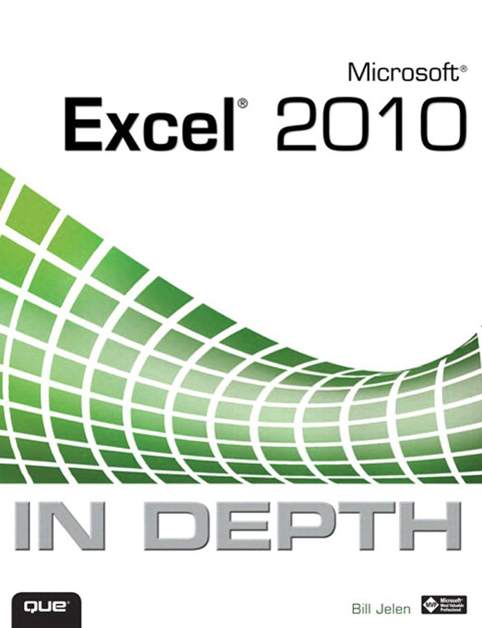Microsoft Excel 2010 In Depth