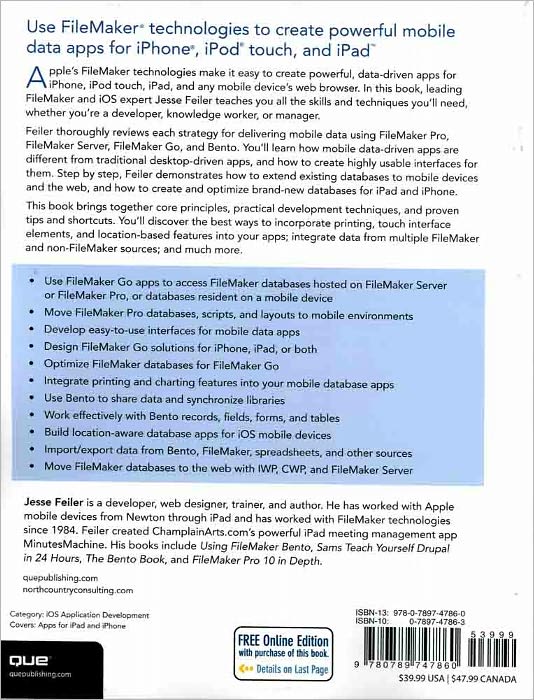 Data-driven iOS Apps for iPad and iPhone with FileMaker Pro, Bento by FileMaker, and FileMaker Go