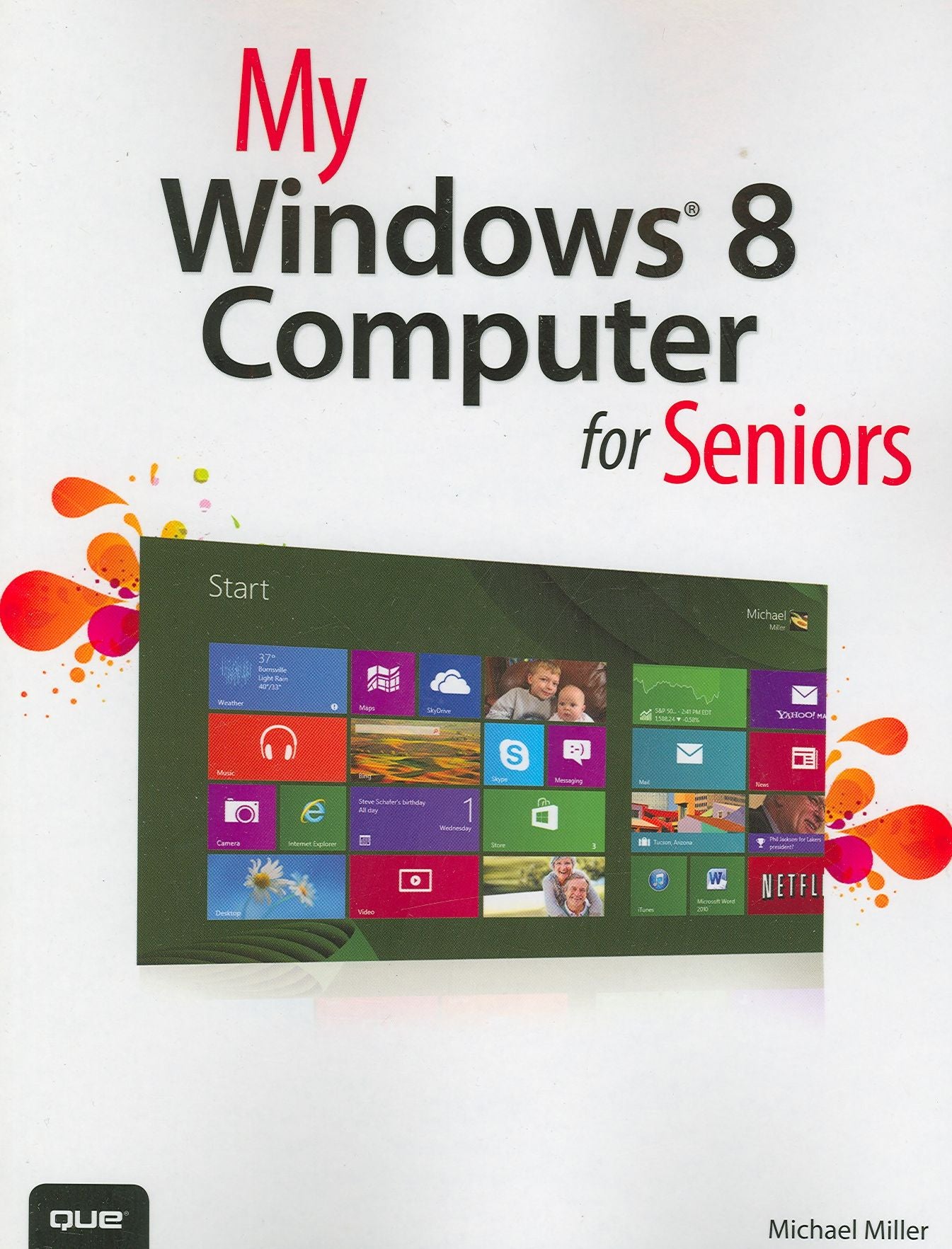 My Windows 8 Computer for Seniors