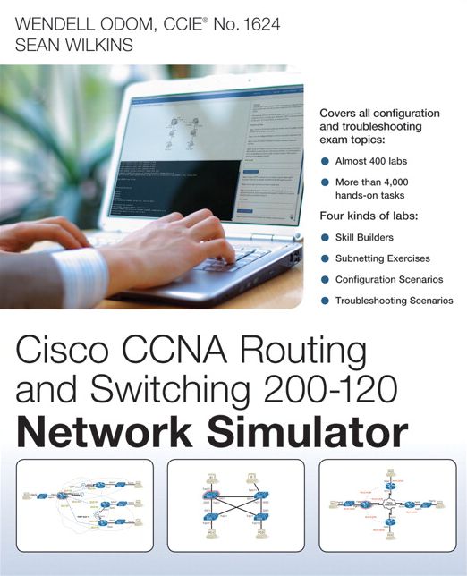 Cisco CCNA Routing and Switching 200-120 Network Simulator