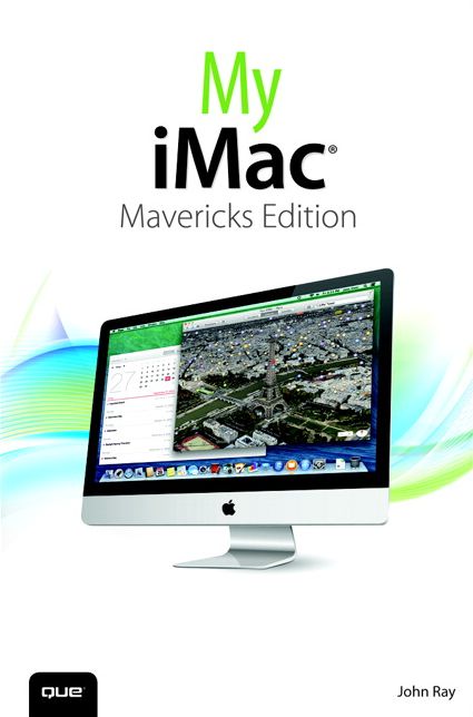 My iMac: Mavericks Edition