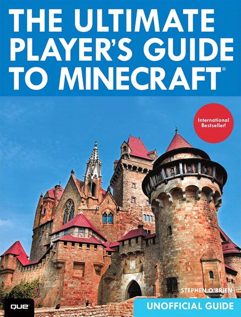 The Ultimate Player's Guide to Minecraft