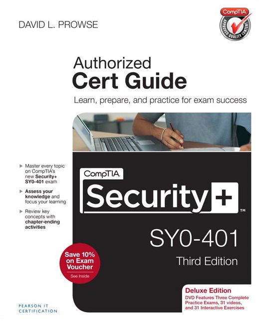CompTIA Security+ SY0-401 Cert Guide, Deluxe Edition