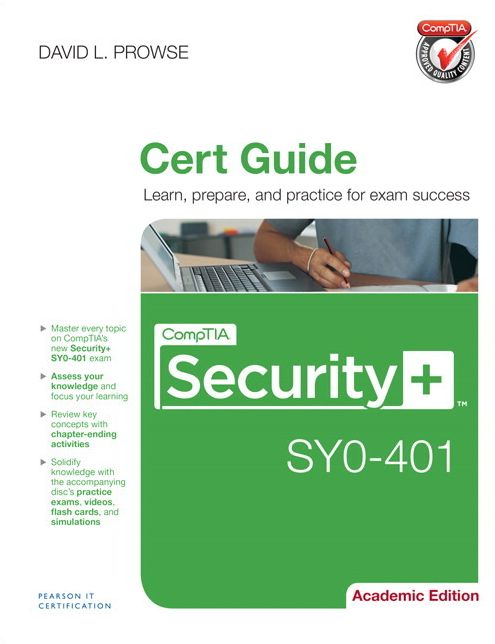 CompTIA Security+ SY0-401 Cert Guide - With DVD