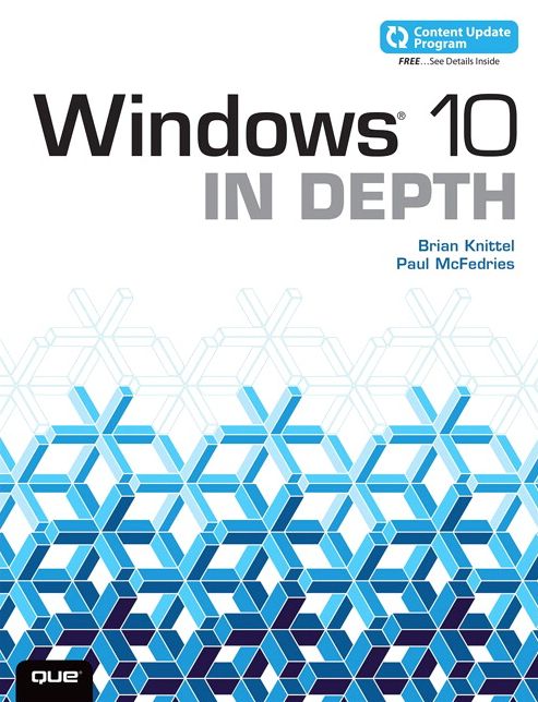 Windows 10 In Depth (includes Content Update Program)
