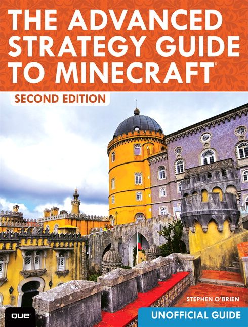 The Advanced Strategy Guide to Minecraft