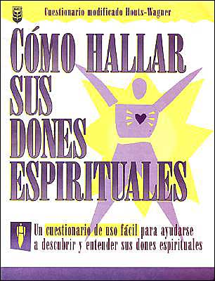 Como Hallar Sus Dones Espirituales