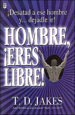 Hombre, Eres Libre-Desatad... Hombre!