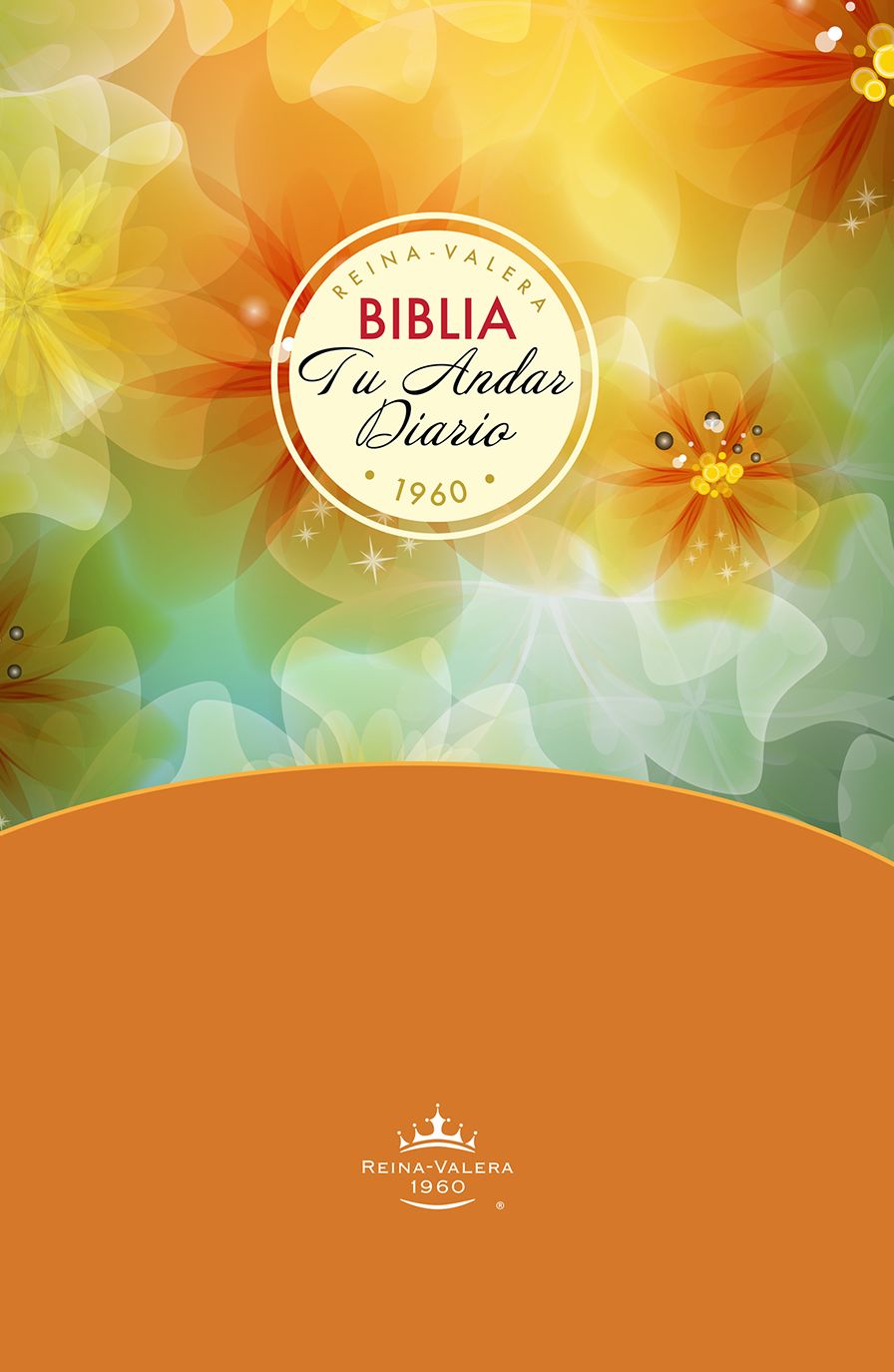 Biblia Tu Andar Diario: Version Reina-Valera 1960 (Daily Walk Bible)