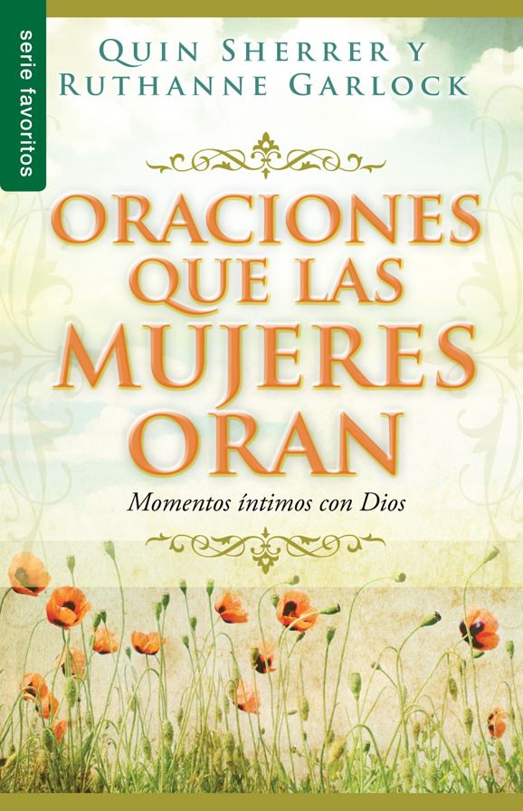 Oraciones que las mujeres oran - Serie Favoritos