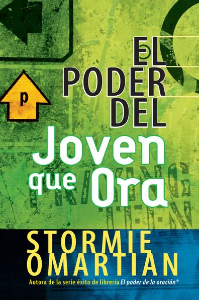 El Poder del Joven Que Ora